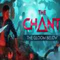 The chant - the gloom below free download