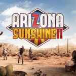 Arizona Sunshine 2 PC Free Download (v03.11.2025 Deluxe) Arizona Sunshine 2 PC Free Download (v03.11.2025 Deluxe)