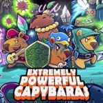 Extremely Powerful Capybaras Free (Build 14643944) Extremely Powerful Capybaras Free (Build 14643944)