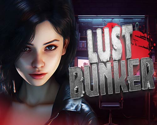 Lust bunker [+18] pc free download