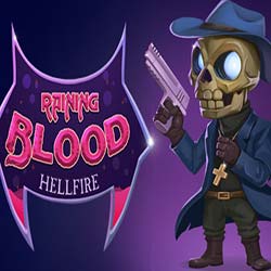 Raining Blood: Hellfire Free Download (v30.11.2023)