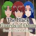 The black guards of odom desert town prison download