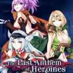 The Heroines’ Last Anthem PC Free Download The Heroines’ Last Anthem PC Free Download