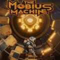 The mobius machine free download (build 21461407)