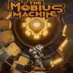 The Mobius Machine Free Download (Build 15742896) The Mobius Machine Free Download (Build 15742896)