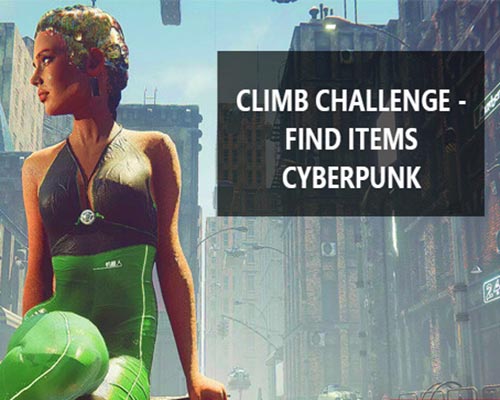 Climb Challenge - Find Items Cyberpunk Free Download