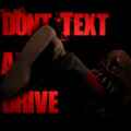 Don't text and drive pc free download