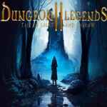 Dungeon Legends 2 : Tale of Light and Shadow Free Download