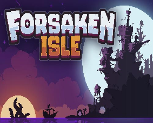 Forsaken isle pc free download (v1.0.6) - 1