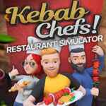 Kebab Chefs! Restaurant Simulator Free (Build 19656142) Kebab Chefs! Restaurant Simulator Free (Build 19656142)