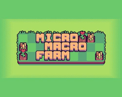 Micro macro farm PC Free Download
