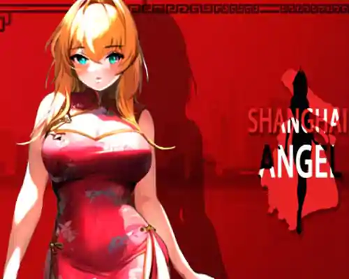 SHANGHAI ANGEL PC Free Download (Build 13276049) SHANGHAI ANGEL PC Free Download (Build 13276049)