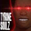Tyrone soulz pc free download (v20240528)