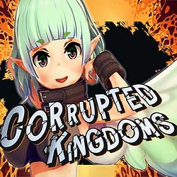 Corrupted Kingdoms PC Free Download (v0.21.0)