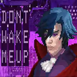 Don’t Wake Me Up PC Free Download (Build 13382255)