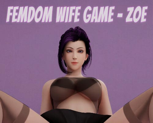 Femdom Wife Game – Zoe PC Free Download Femdom Wife Game - Zoe PC Free Download