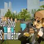 Gun Shop Simulator PC Free Download