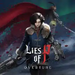 LIES OF P PC Free Download (v1.12.0.0+Overture)