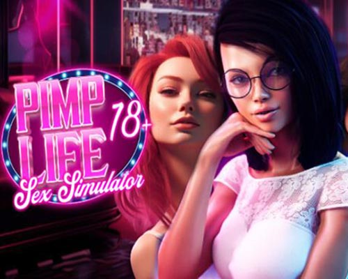 PIMP Life: Sex Simulator 🔞 PC Free Download