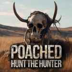 Poached : Hunt The Hunter PC Free Download