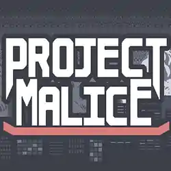 Project Malice PC Free Download (Build 12775508)