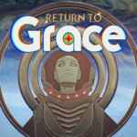 Return to Grace PC Free Download (v1.0.5.7059) Return to Grace PC Free Download (v1.0.5.7059)