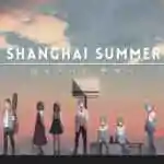 Shanghai Summer PC Free Download (v1.6.20.2)