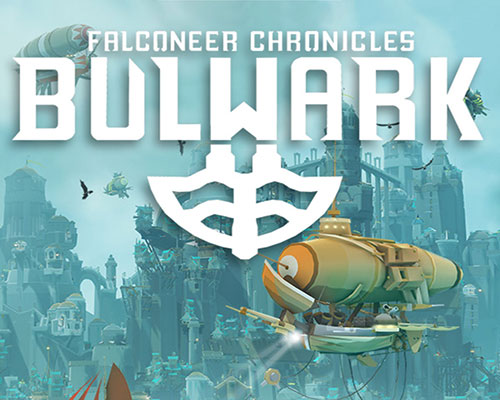 Bulwark: falconeer chronicles free download (v0.2.0.5) - 1