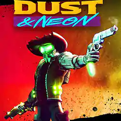 Dust & Neon PC Free Download (Build 12524761)