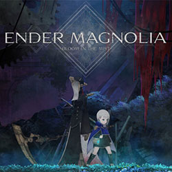 ENDER MAGNOLIA: Bloom in the Mist Free (v1.1.1.22380)