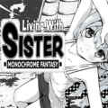 Living with sister: monochrome fantasy free (expansion dlc)