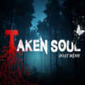 Taken soul | Đoạt mệnh pc free download