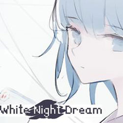 White Night Dream PC Free Download (v1.2.2)