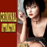 Criminal Attraction PC Free Download (v1.0.1 Final)