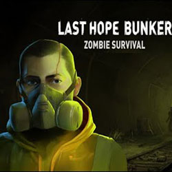 Last Hope Bunker: Zombie Survival Free Download