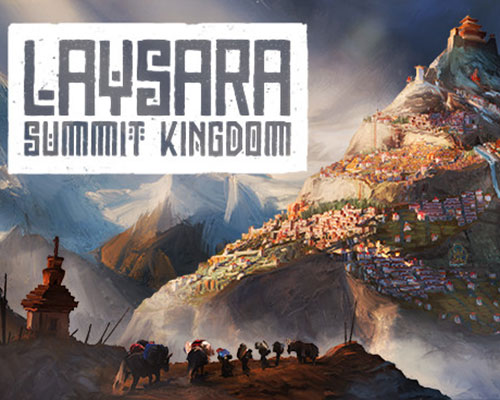 Laysara: summit kingdom download (build 19512141)