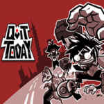 QUIT TODAY PC Free Download