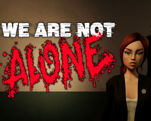 We Are Not Alone PC Free Download (v1.9.2) We Are Not Alone PC Free Download (v1.9.2)