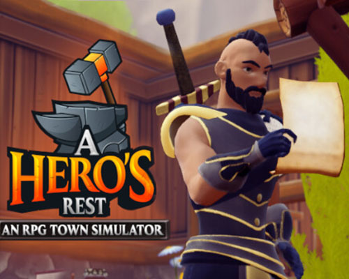 A Hero's Rest: An RPG Town Simulator Download (v1.2.29.H2)