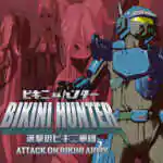 Bikini Hunter Attack on Bikini Army Free Download