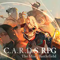 C.A.R.D.S. RPG: The Misty Battlefield Free (Build 14916284)