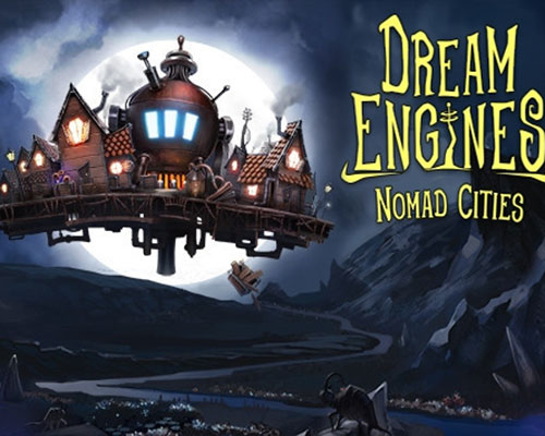 Dream Engines: Nomad Cities Free Download (v1.08) Dream Engines: Nomad Cities Free Download (v1.08)