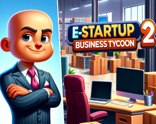 E-startup 2 : business tycoon download (build 20819512) - 1
