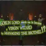 Goblin Lord wants me to become a Virgin Wizard Free (v0.19)
