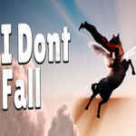 I dont Fall PC Free Download I dont Fall PC Free Download