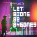 Let bions be bygones free download (v20241009)