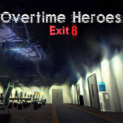 Overtime Heroes Exit 8 PC Free Download