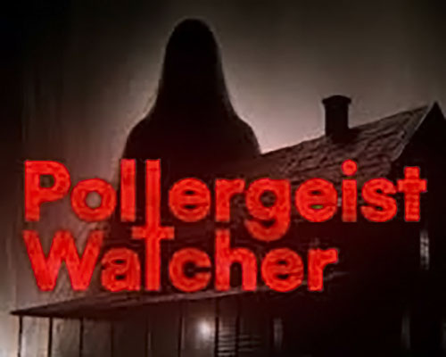Poltergeist Watcher PC Free Download Poltergeist Watcher PC Free Download