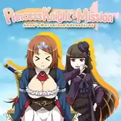 Princess Knight’s Mission Anna’s Marvelous Adventures