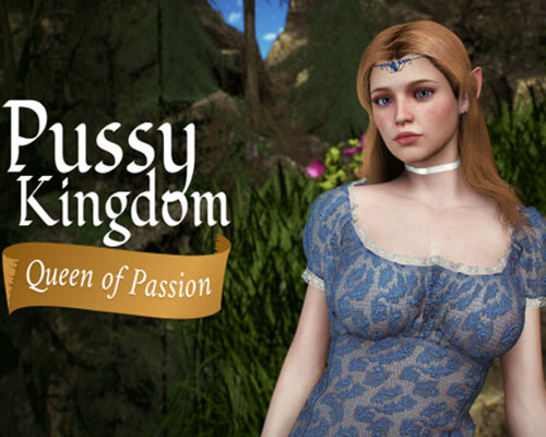 Pussy Kingdom: Queen of Passion Free Download